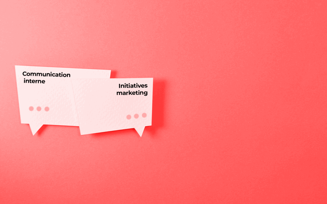 Aligner la communication interne avec le marketing : une stratégie payante
